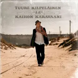 Valon pisaroita by Tuure Kilpeläinen ja Kaihon Karavaani