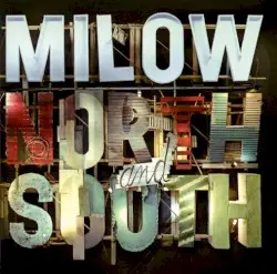 North and South by Milow