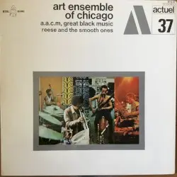 Reese and the Smooth Ones by Art Ensemble of Chicago