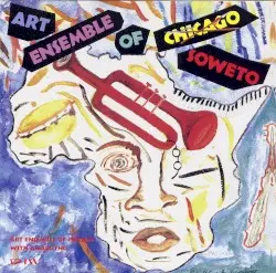 Art Ensemble of Soweto by Art Ensemble of Chicago with Amabutho