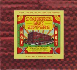 Hot by Squirrel Nut Zippers