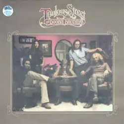 Toulouse Street by The Doobie Brothers
