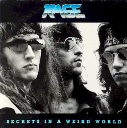 Secrets in a Weird World by Rage