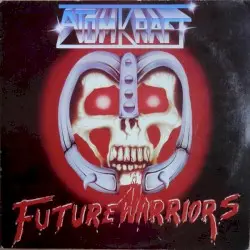 Future Warriors by Atomkraft