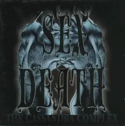Sex & Death by The Cassandra Complex