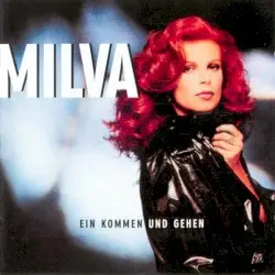 Ein Kommen und Gehen by Milva