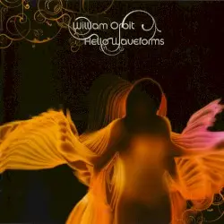 Hello Waveforms by William Orbit
