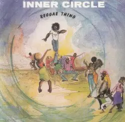 Reggae Thing by Inner Circle