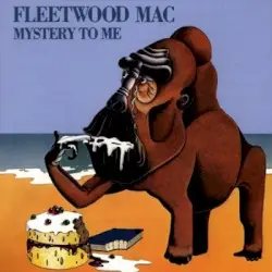 Mystery to Me by Fleetwood Mac