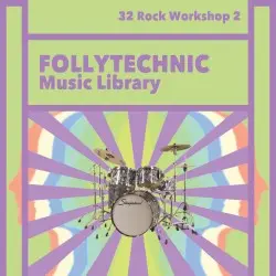 FML32 Rock Workshop 2 by Follytechnic Music Library