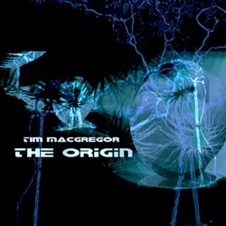 The Origin by Tim MacGregor