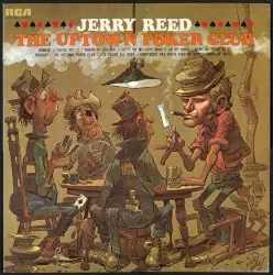 The Uptown Poker Club by Jerry Reed
