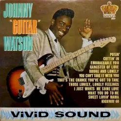 Johnny “Guitar” Watson by Johnny “Guitar” Watson