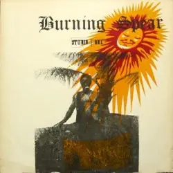 Studio One Presents Burning Spear by Burning Spear