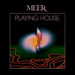 Playing House by MEER