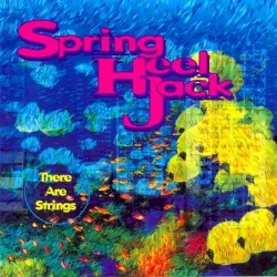 There Are Strings by Spring Heel Jack