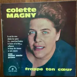 Frappe ton cœur by Colette Magny