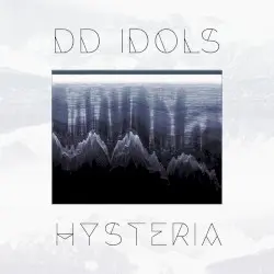 Hysteria by DD IDOLS