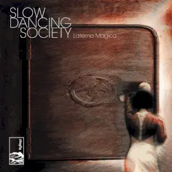 Laterna Magica by Slow Dancing Society