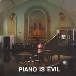 Piano Is Evil by Amanda Palmer