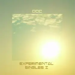 Experimental Singles I by Doc