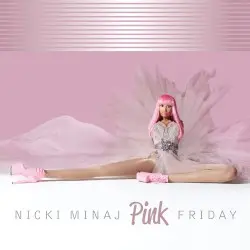 Pink Friday by Nicki Minaj