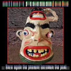 Once Again the Present Becomes the Past by Alien Nose Job