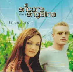 Intuition by DJ Encore feat. Engelina