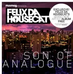 Mixmag Presents: Son of Analogue by Felix da Housecat