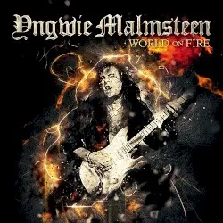 World on Fire by Yngwie Malmsteen