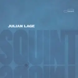 Squint by Julian Lage