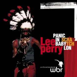 Panic in Babylon by Lee “Scratch” Perry and The White Belly Rats