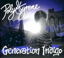 Generation Indigo by Poly Styrene