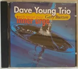 Inner Urge by Dave Young Trio with special guest Gary Burton