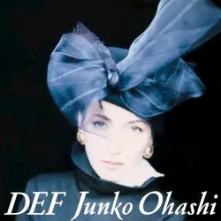 DEF by 大橋純子