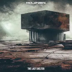 The Last Shelter by Rojinski
