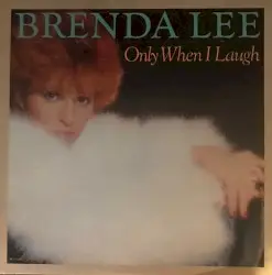 Only When I Laugh by Brenda Lee