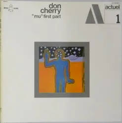 “mu” First Part by Don Cherry