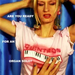 Are You Ready for an Organ Solo? by Quintron