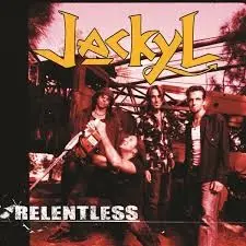 Relentless by Jackyl