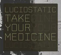 Take Your Medicine by Lucidstatic