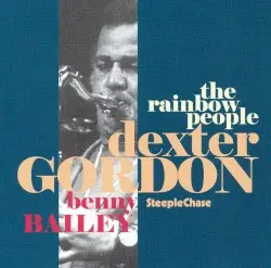 The Rainbow People by Dexter Gordon, Benny Bailey
