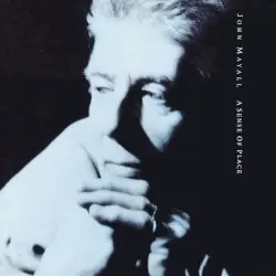 A Sense of Place by John Mayall