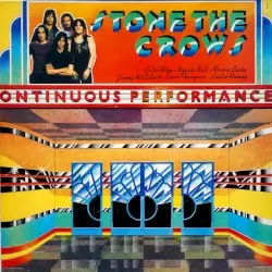 Ontinuous Performance by Stone the Crows