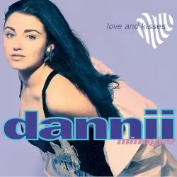Love and Kisses by Dannii Minogue