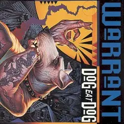 Dog Eat Dog by Warrant