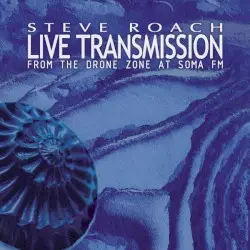 Live Transmission by Steve Roach