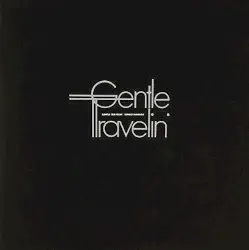 Gentle Travelin’ by 濱田金吾