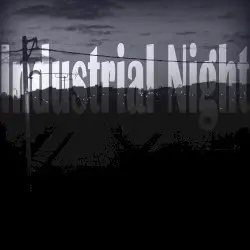 Industrial Night by Iqixive