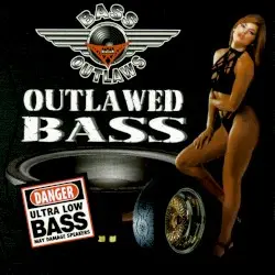 Outlawed Bass by Bass Outlaws